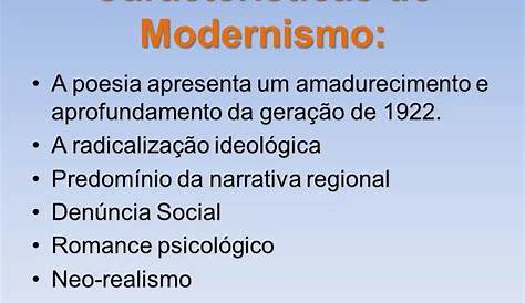 Características do Modernismo - Origem, elementos e fases no Brasil