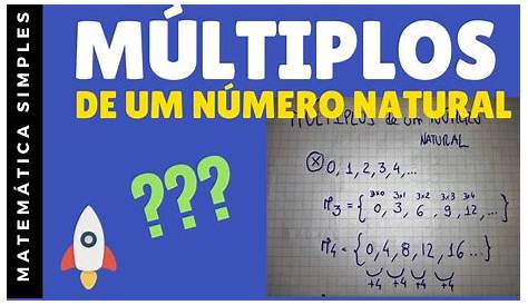 Múltiplos de um número natural!!! - YouTube