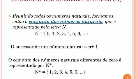 Os números: Algumas propriedades do conjunto dos números naturais
