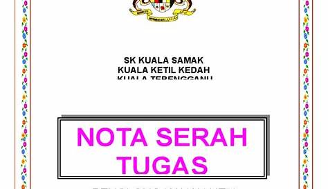 Contoh Nota Serah Tugas | PDF