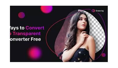 Convert images to png, Convert images to png Transparent FREE for