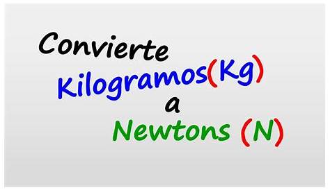 10 Newton To Kg - 1 Kg how many newtons - YouTube / Convert newton to
