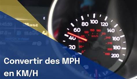 Conversion du Mph vers Km/h : un mode de calcul simple - News France