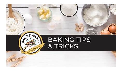 Cooking And Baking Tips And Tricks Top 9 Saving Room For Dessert