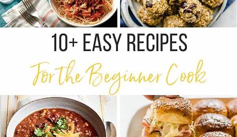 Cooking Recipes For Beginners Easy Popsugar Food