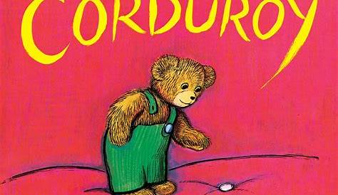 pooh's brains: Third Book: Corduroy