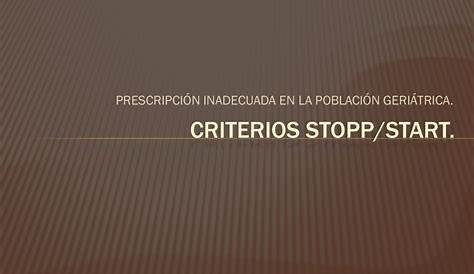 Aplicación de los nuevos criterios de prescripción inadecuada STOPP