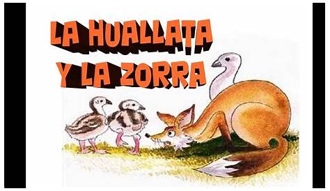 La huallata y el zorro. cuento no. 22 | PDF