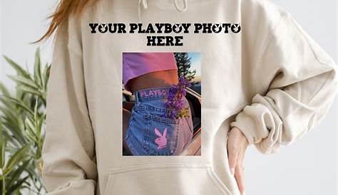 Custom Playboy Hoodie For Boyfriend