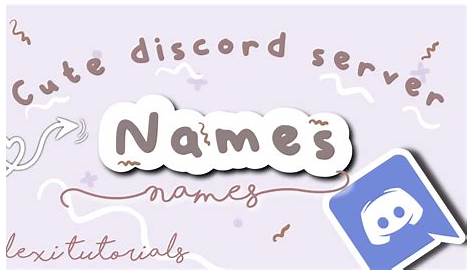 40+ cute/soft discord server names | Discord Tutorial - YouTube