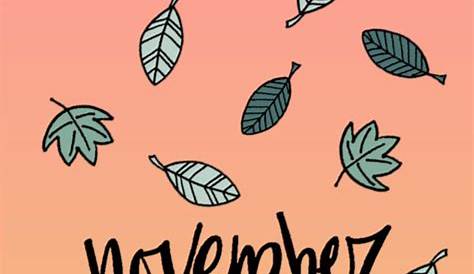 Cute November Iphone Wallpapers