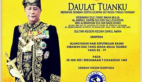 Cuti Keputeraan Sultan Kedah : Berikut adalah senarai cuti umum / hari