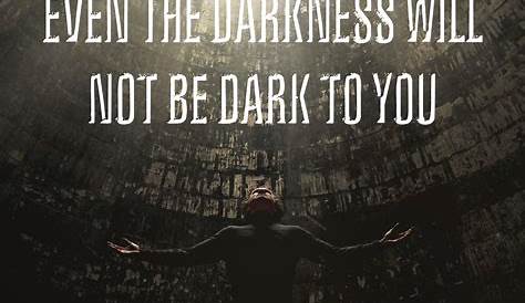 Dark Bible Quotes Pin On Inspirational Verses