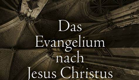 Das Evangelium nach Jesus Christus von José Saramago | ISBN 978-3-455