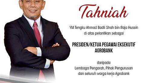 Tengku Ahmad Badli Shah Raja Hussin diumum sebagai Presiden/ CEO