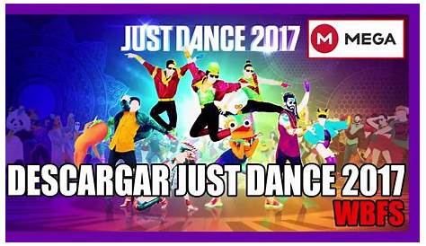 Just Dance 2017 - Videojuego (PS4, Xbox 360, PC, Wii, Xbox One, Switch