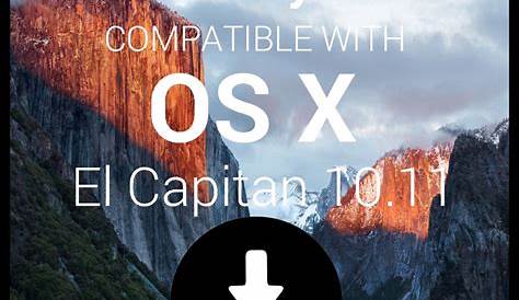 OS X El Capitan: Download and Installation Quick Guide