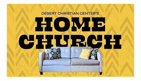 Join us for Church at Desert Christian Center, Desert Christian Center