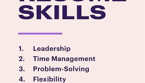 Desirable Skills For A Resume 100+ Key In 2022 Exmples Ny Job Esy