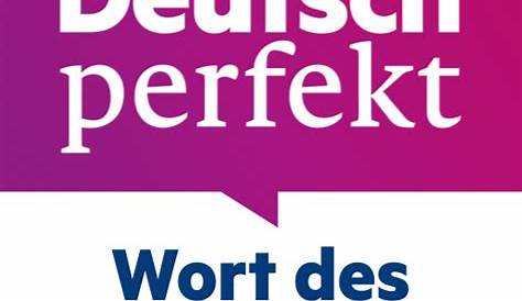 Deutsch perfekt | ZEIT SPRACHEN