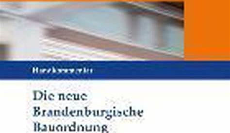 Die neue Brandenburgische Bauordnung by Heinz-Werner Neudorfer | Goodreads