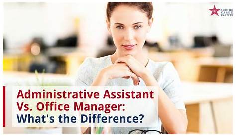 Difference Between Office Clerk And Administrative Assistant What Is An ? With Pictures