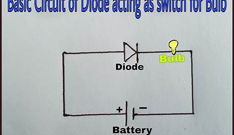 Diode As A Switch Circuit Diagram