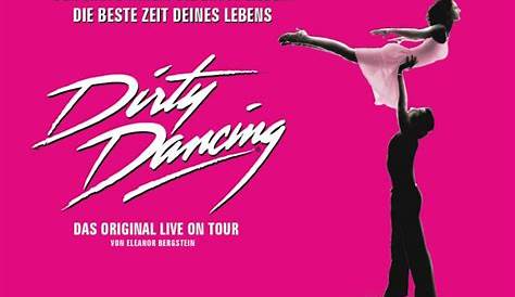 Mit CityNEWS zum Erfolgs-Musical DIRTY DANCING - DAS ORIGINAL!