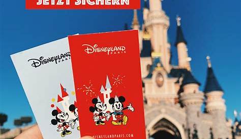 Disneyland Paris Angebot - günstig Ticket + Hotel ab 99,00€ 2023