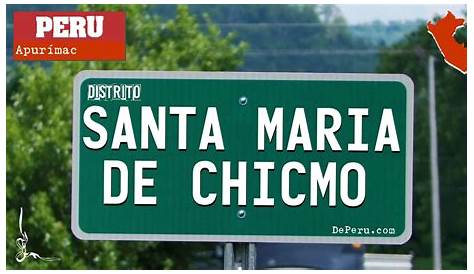 Municipalidades en el distrito de Santa Maria de Chicmo, provincia de
