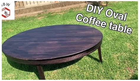 Diy Oval Coffee Table Plans