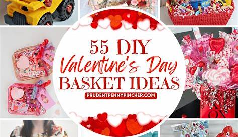 Diy Valentine Gift Baskets For Daughters 's 60 's Day & Bouquets