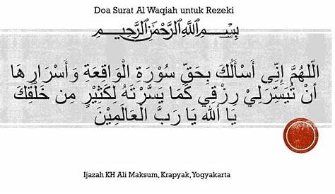 Doa Murah Rezeki Surah Al Waqiah Doa Ayat Rezeki Nabi Kekayaan Quran