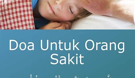 5 Doa untuk Orang Sakit yang sesuai Hadist Rosululloh