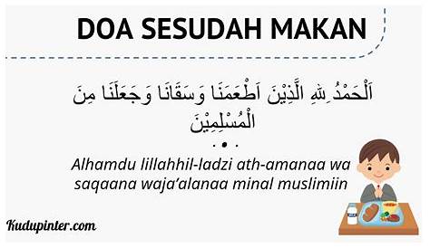 Doa Sesudah Makan Dan Artinya Per Ayat - Informasi Doa Terlengkap 💕