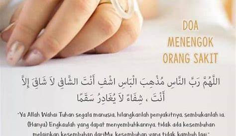 √ Doa Untuk Orang Sakit Arab, Latin dan Arti Sesuai Ajaran Rasulullah