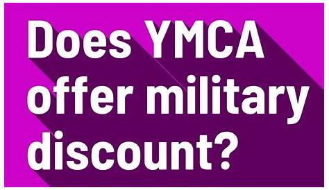 Does The YMCA Offer Military Discounts?