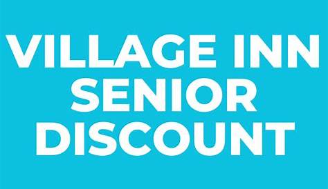 Village Inn Senior Discount Program