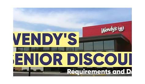 Does Wendy's Give A Senior Discount?