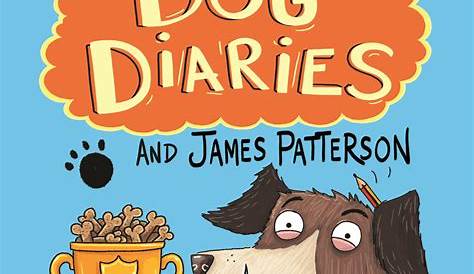 Dog Diaries: Ruffing It: A Middle School Story by James Patterson, Dan
