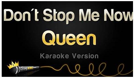 Queen - Don't Stop Me Now (Karaoke Version) - YouTube
