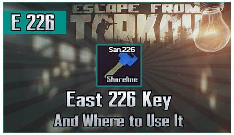 East wing room 226 key | Escape from Tarkov Wikia | Fandom