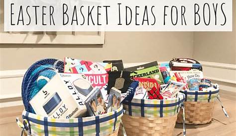 Easter Basket 8 Year Old Boy Here's What To Put In Your Tween Productive Pete