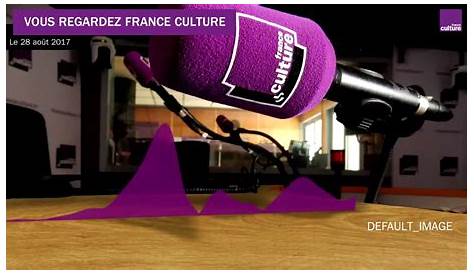 Ecouter France Culture en direct
