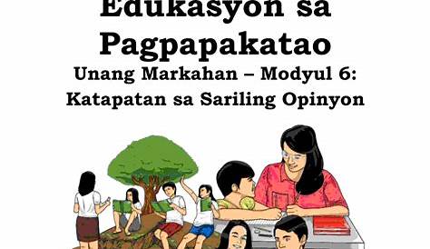 Edukasyon sa Pagpapakatao 5 Modyul 6: Katapatan sa Sariling Opinyon