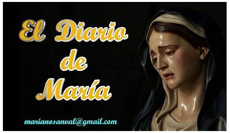 EL DIARIO DE MARÍA - Canción para Reflexionar | Música en HD - YouTube
