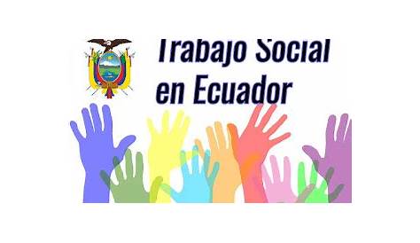Trabajo Social Ecuador