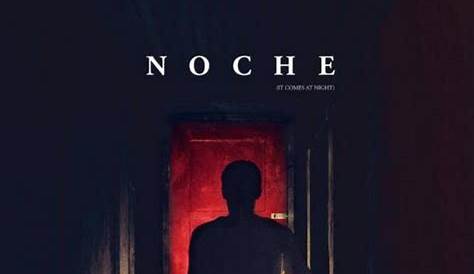 → Viene de noche: Fecha de estreno Argentina, poster latino afiche