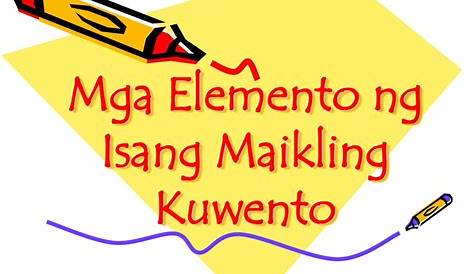 Elemento Ng Maikling Kwento