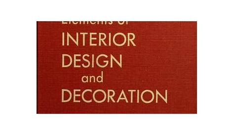 Elements Of Interior Design And Decoration By Sherrill Whiton